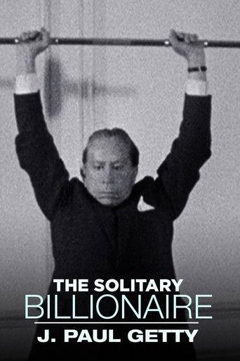 The Solitary Billionaire: J. Paul Getty film afişi