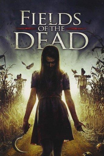 Fields of the Dead film afişi