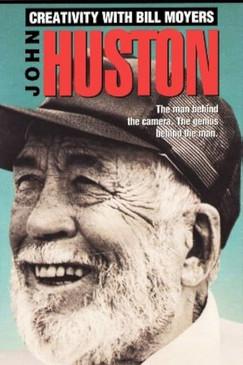 Creativity with Bill Moyers: John Huston film afişi