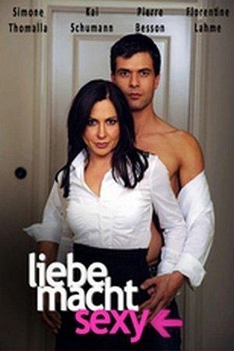 Liebe macht sexy film afişi