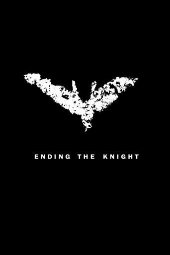 Ending the Knight film afişi