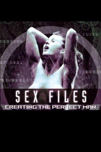 Sex Files: Creating the Perfect Man film afişi