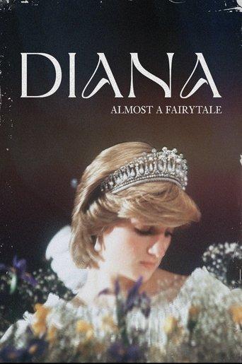 Diana: Almost a Fairytale film afişi