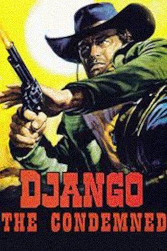 Django the Condemned film afişi