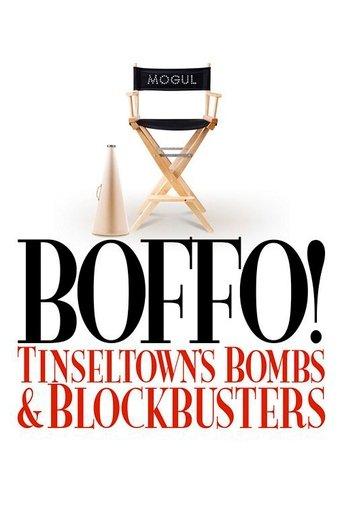 Boffo! Tinseltown's Bombs and Blockbusters film afişi