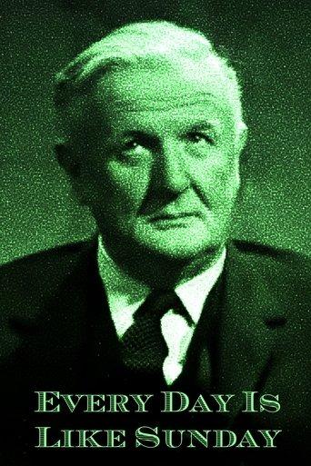 Every Day Is Like Sunday film afişi