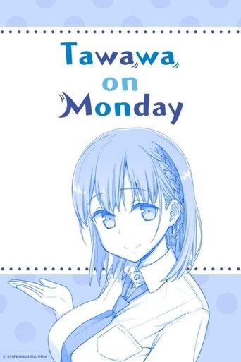 Tawawa on Monday dizi afişi