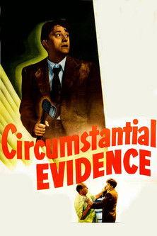 Circumstantial Evidence film afişi