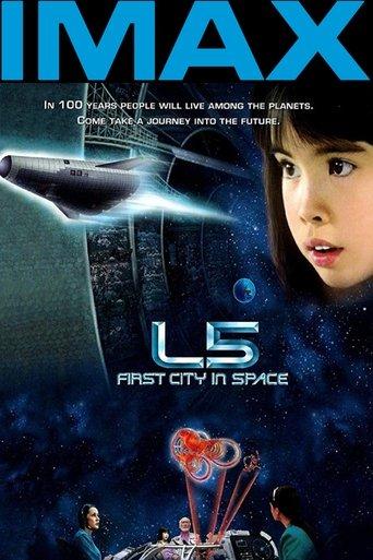 L5: First City in Space film afişi