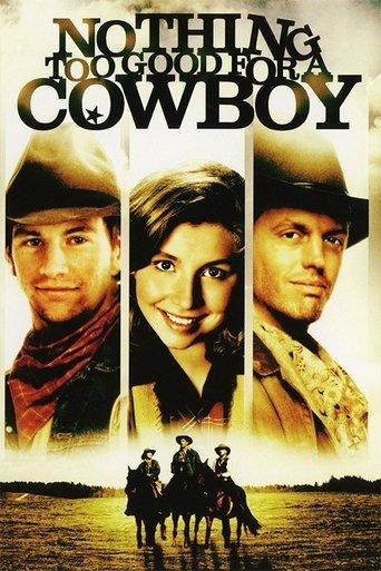 Nothing Too Good for a Cowboy film afişi
