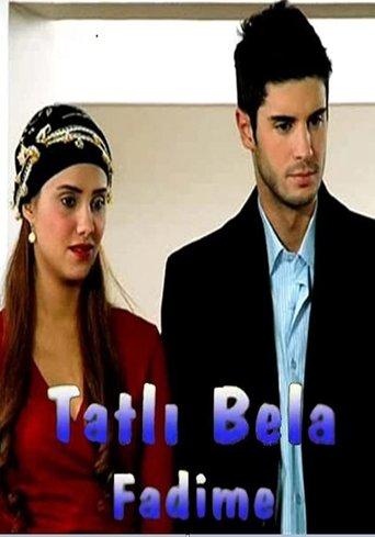 Tatlı Bela Fadime dizi afişi