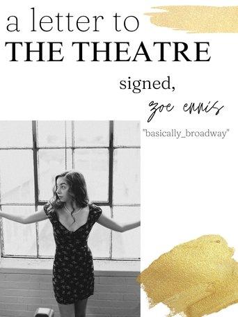 A Letter to the Theatre Signed, Basically_Broadway dizi afişi