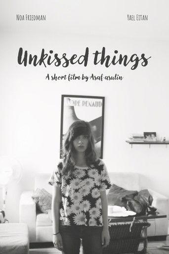 Unkissed Things film afişi