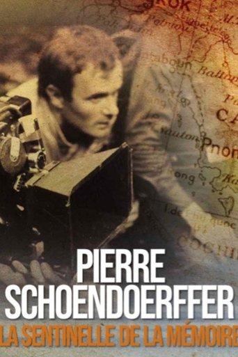 Pierre Schoendoerffer, the Sentinel of Memory film afişi