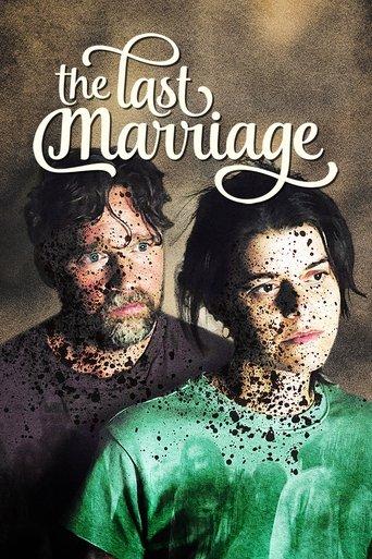 The Last Marriage film afişi