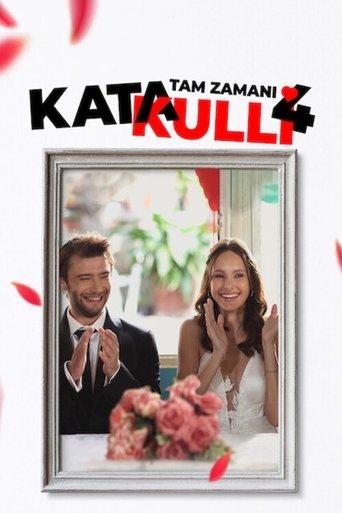 Katakulli 4: Tam Zamanı film afişi