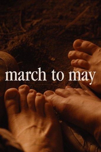 March to May film afişi