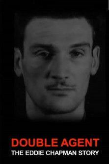 Double Agent: The Eddie Chapman Story film afişi