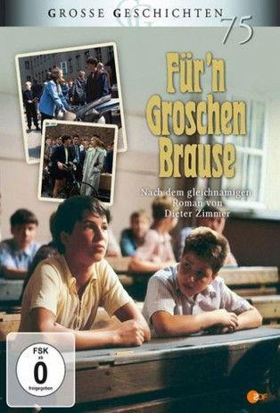 Für 'n Groschen Brause film afişi