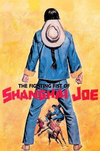 The Fighting Fists of Shanghai Joe film afişi