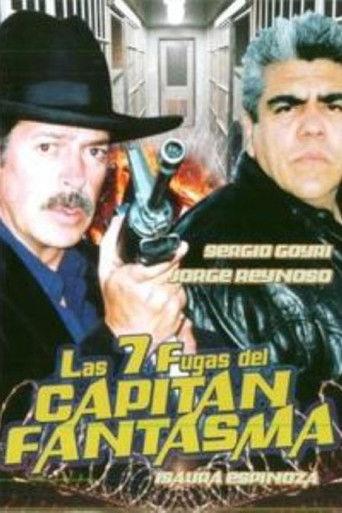 Las 7 fugas del capitán fantasma film afişi