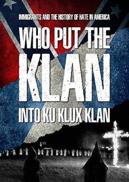 Who Put the Klan in the Ku Klux Klan? film afişi