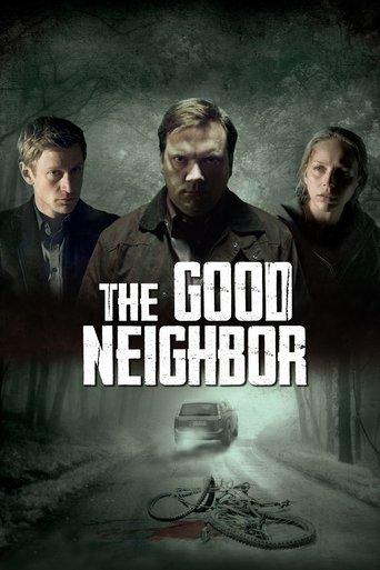The Good Neighbor film afişi