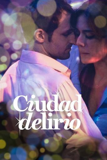 Ciudad delirio film afişi