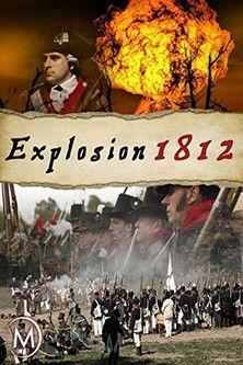 Explosion 1812 film afişi