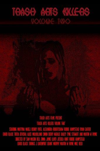 Trash Arts Killers: Volume Two film afişi