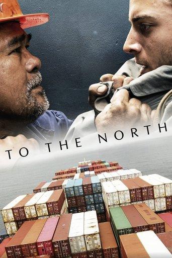 To the North film afişi