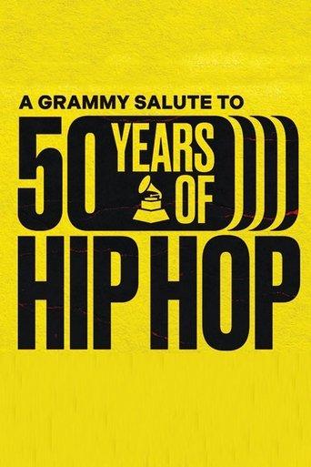 A GRAMMY Salute to 50 Years of Hip-Hop film afişi