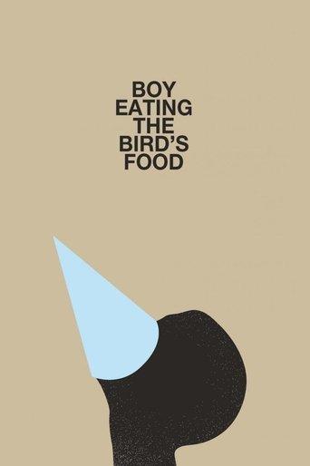 Boy Eating the Bird's Food film afişi