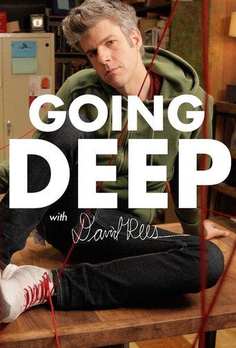 Going Deep with David Rees dizi afişi