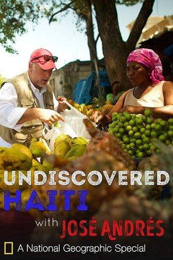 Undiscovered Haiti with José Andrés film afişi