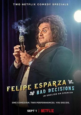 Felipe Esparza: Bad Decisions film afişi