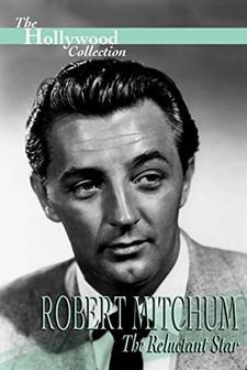Robert Mitchum: The Reluctant Star film afişi