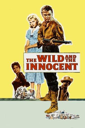 The Wild and the Innocent film afişi
