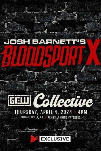 GCW Josh Barnett's Bloodsport X film afişi