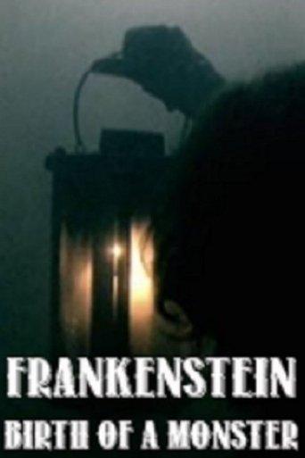Frankenstein: Birth of a Monster film afişi