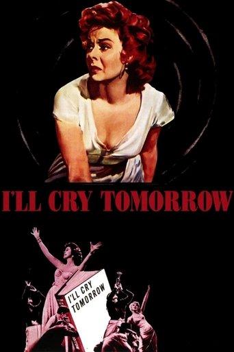 I'll Cry Tomorrow film afişi