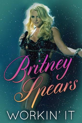 Britney Spears: Workin' It film afişi