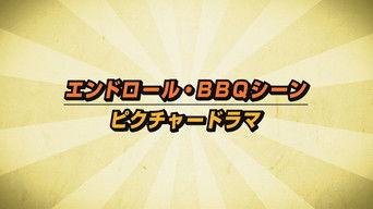 End-Roll BBQ Picture Drama