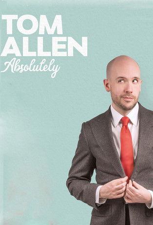 Tom Allen: Absolutely Live film afişi