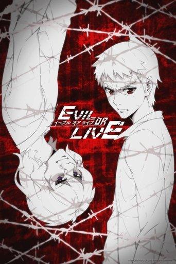 Evil or Live dizi afişi
