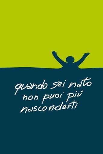 Once You're Born You Can No Longer Hide film afişi