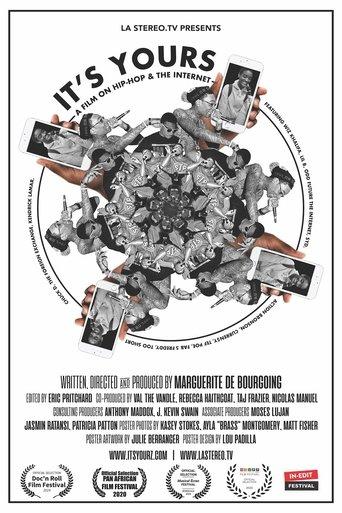 It's Yours: A Film on Hip-Hop and the Internet film afişi