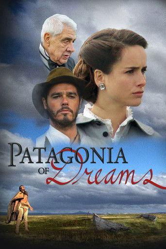 Patagonia of Dreams film afişi