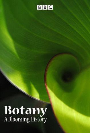 Botany: A Blooming History dizi afişi