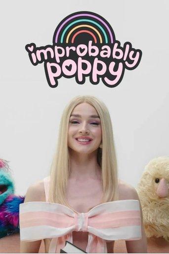 Improbably Poppy dizi afişi